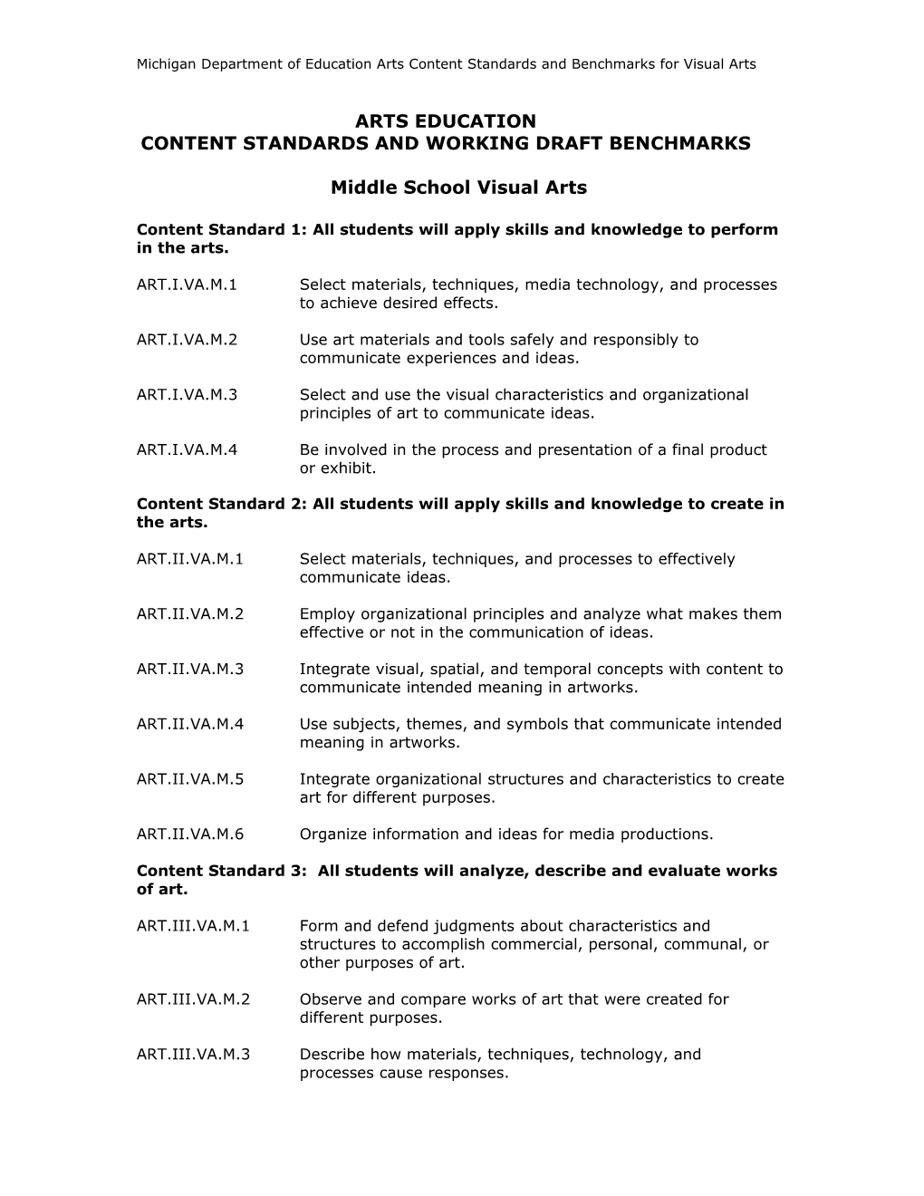 Michigan Department of Education Arts Content Standards and Benchmarks for Visual Arts