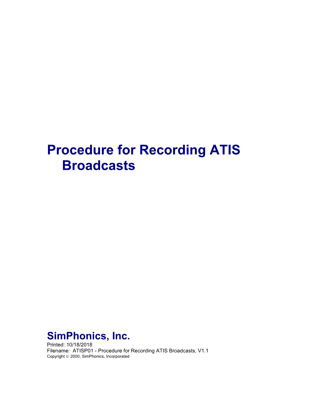 Procedure for Recording ATIS Broadcasts, V1.1