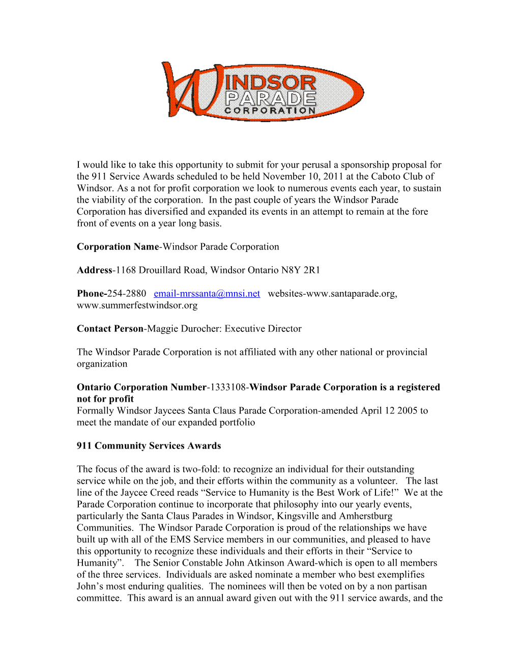 Corporation Name -Windsor Parade Corporation