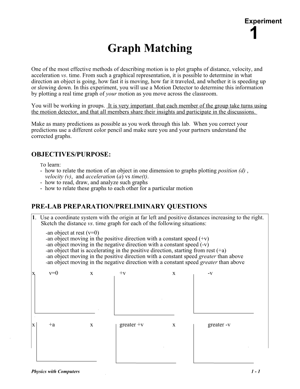 Phys 21 Graph Matching and Motion