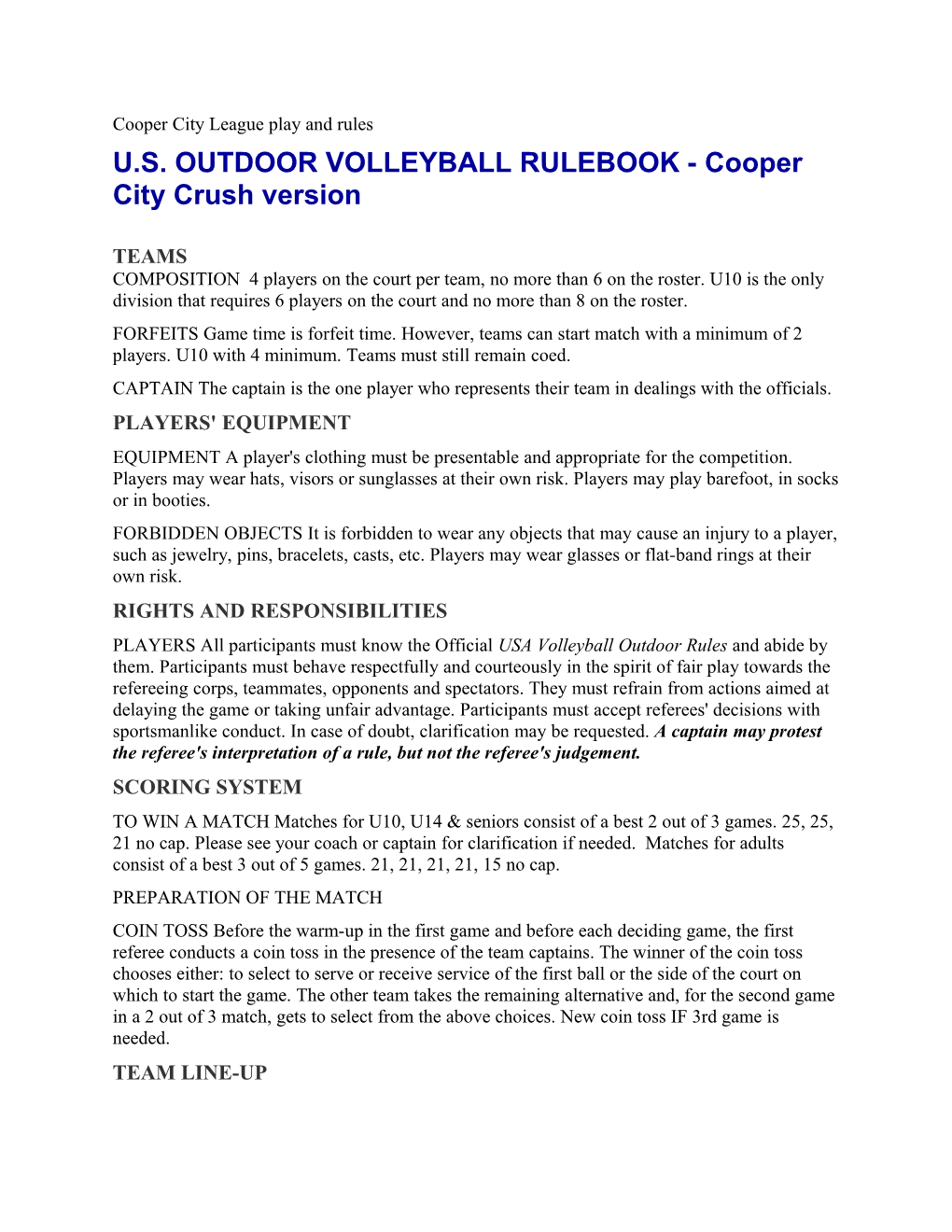 U.S. OUTDOOR VOLLEYBALL RULEBOOK - Cooper City Crush Version