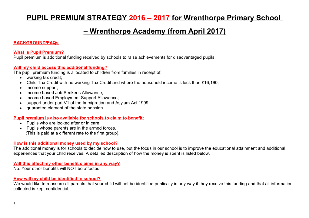 PUPIL PREMIUM STRATEGY 2016 2017 for Wrenthorpe Primary School