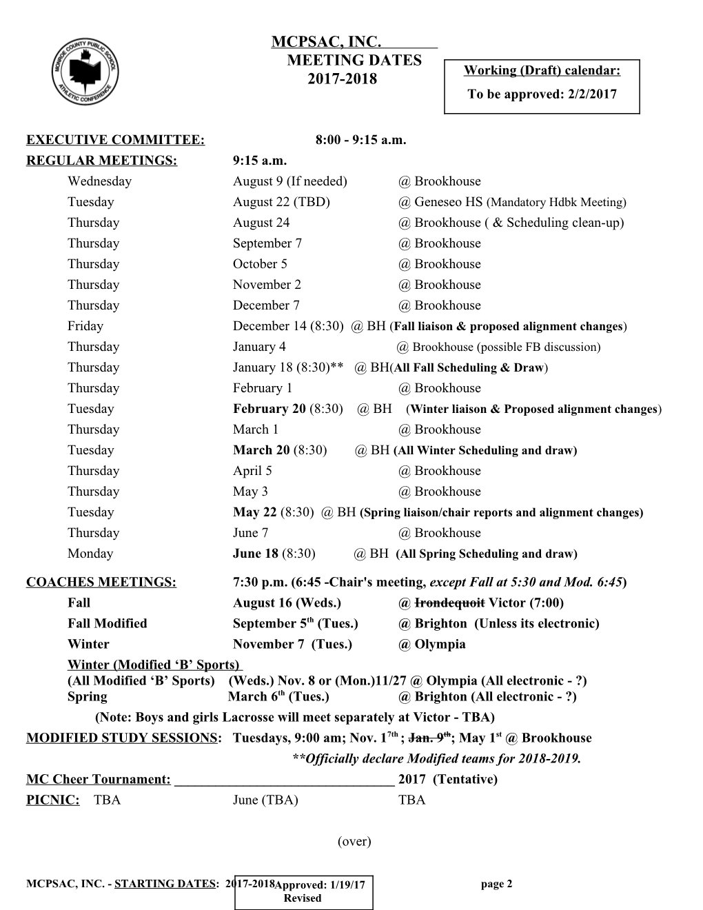 EXECUTIVE COMMITTEE:8:00 - 9:15 A.M. REGULAR MEETINGS:9:15 A.M