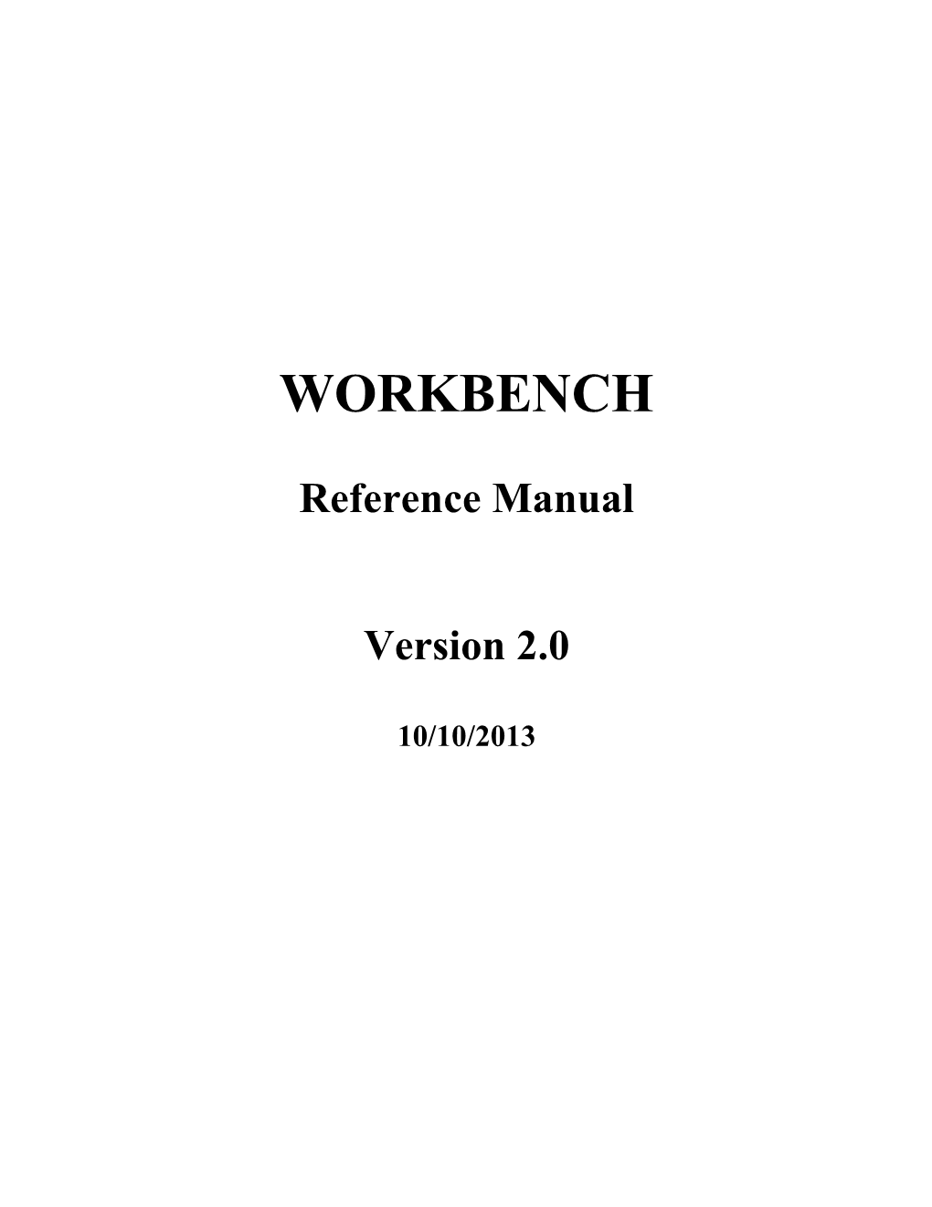 Workbench Reference Manualtable of Contents