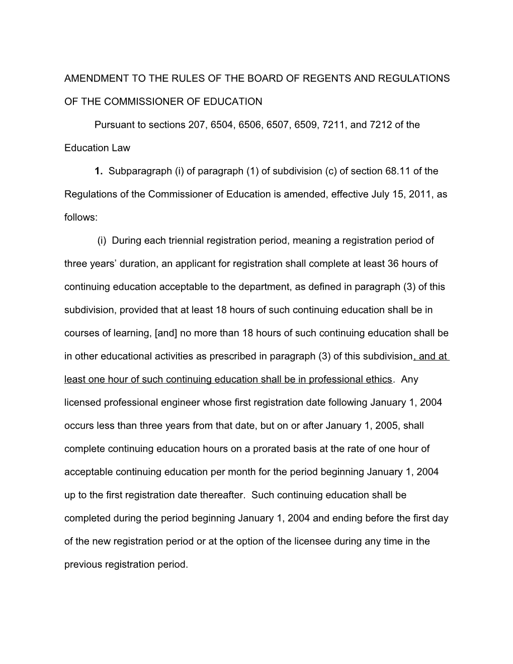 Amendment to the Rules of the Board of Regents and Regulations of the Commissioner of Education