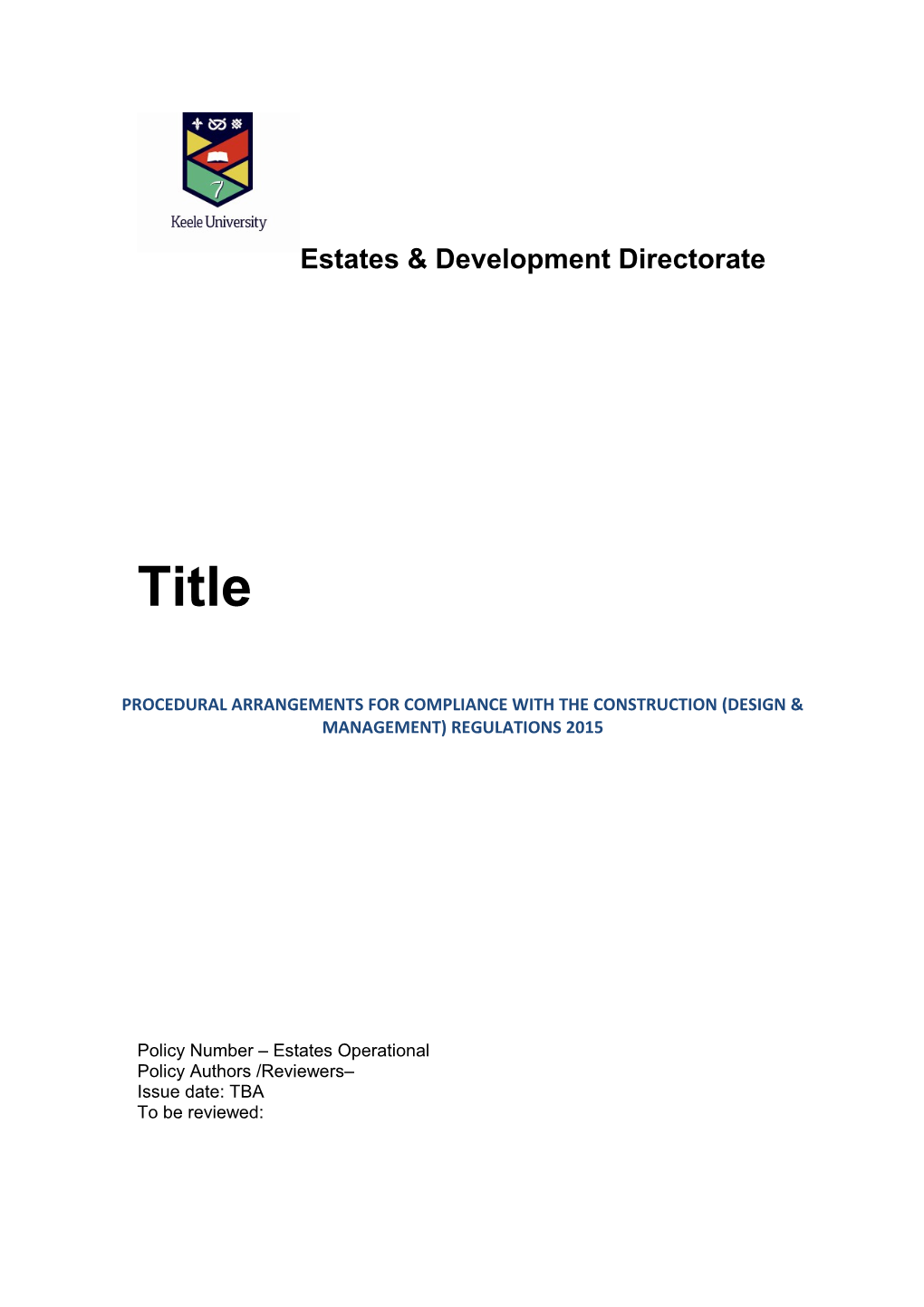 Procedural Arrangements for Compliance with the Construction (Design & Management) Regulations