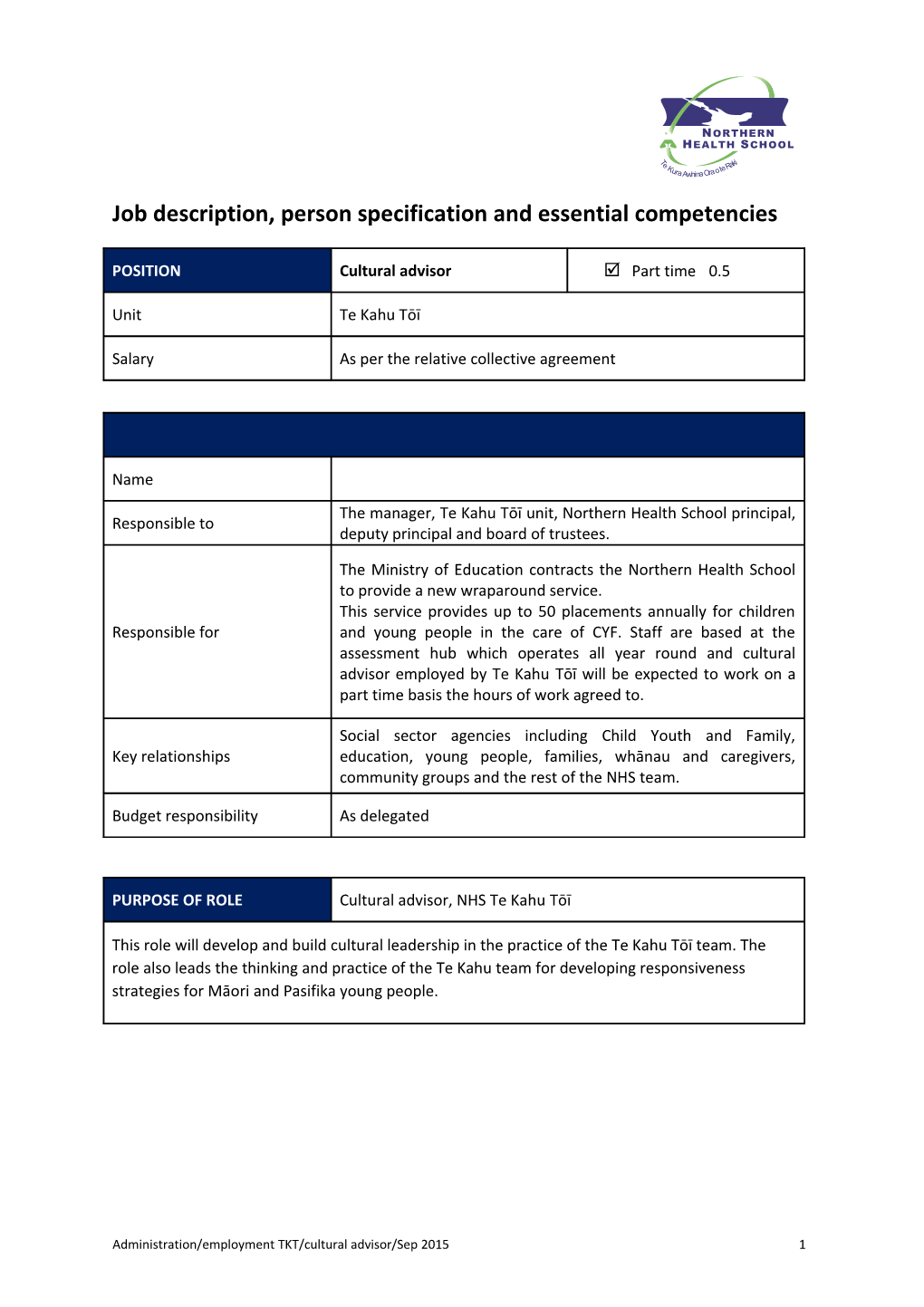 Job Description, Person Specification and Essential Competencies