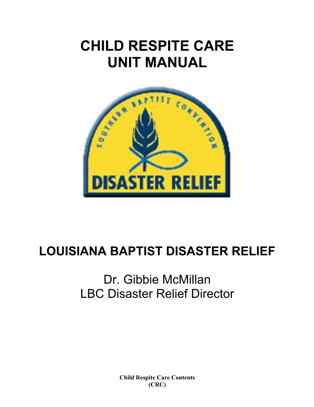 Louisiana Baptist Disaster Relief