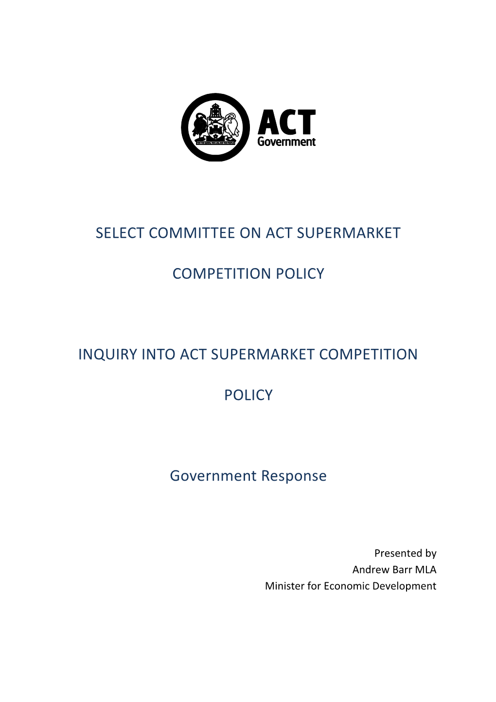 Select Committee on Act Supermarket Competition Policy