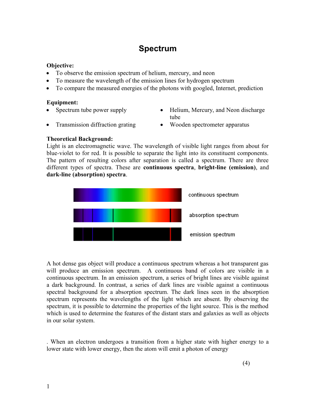 To Observe the Emission Spectrum of Helium, Mercury, and Neon