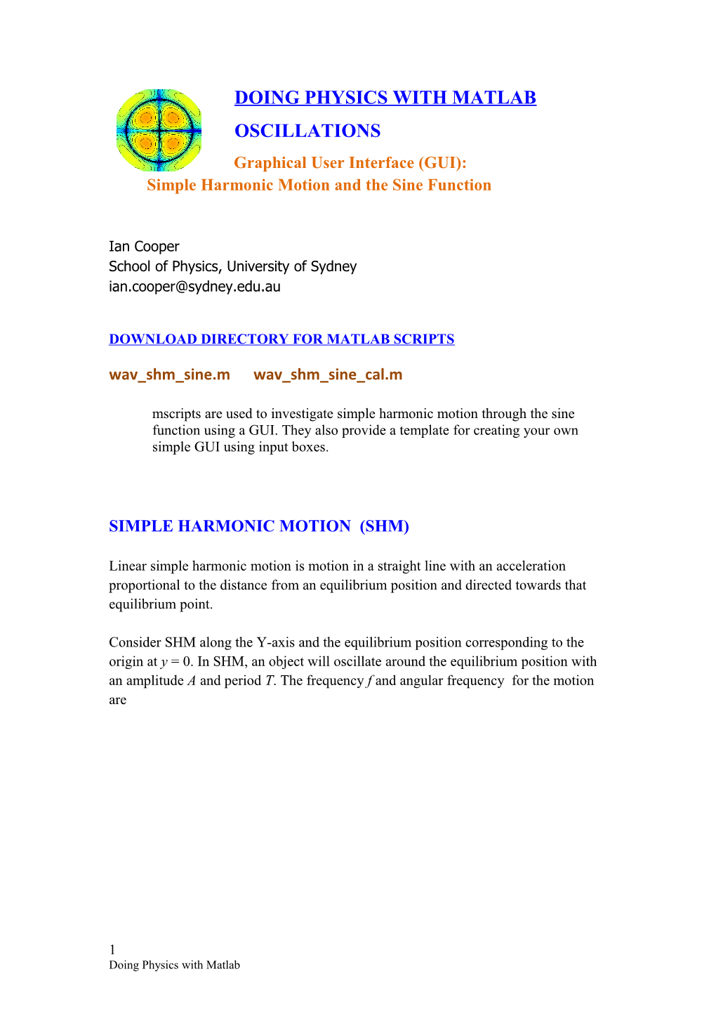 Simple Harmonic Motion and the Sine Function