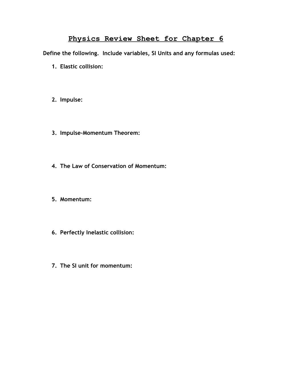 Physics Review Sheet for Chapter 6