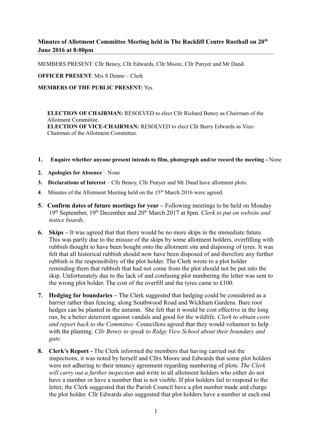 Minutes of Allotment Committee Meeting Held in the Rackliff Centre Rusthall on 20Th June