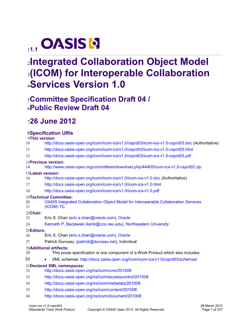 Integrated Collaboration Object Model (ICOM) for Interoperable Collaboration Services Version