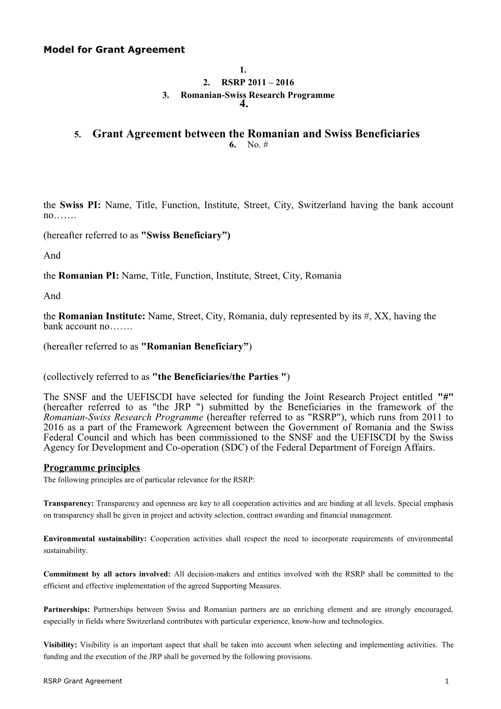 Grant Agreement Between the Romanian and Swiss Beneficiaries