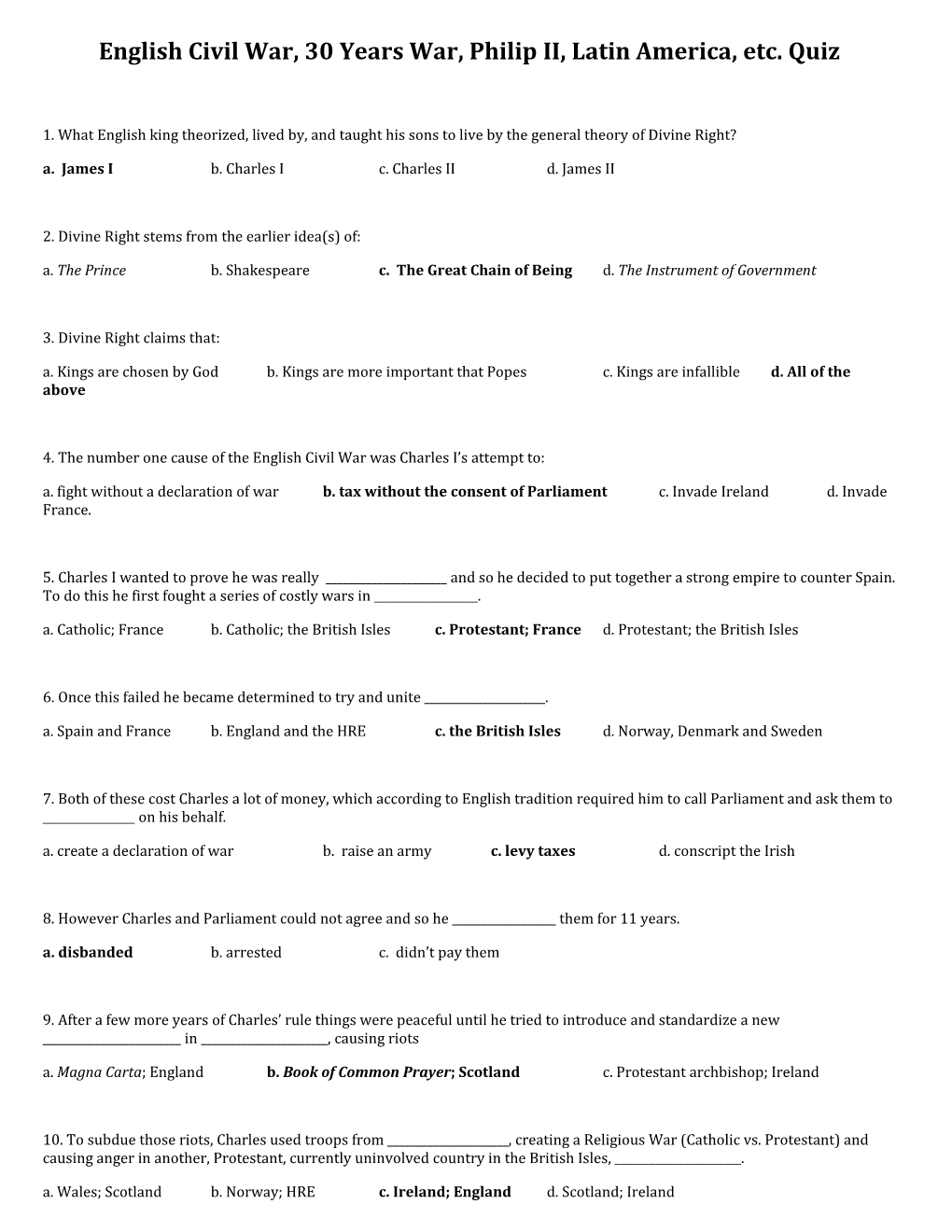 English Civil War, 30 Years War, Philip II, Latin America, Etc. Quiz