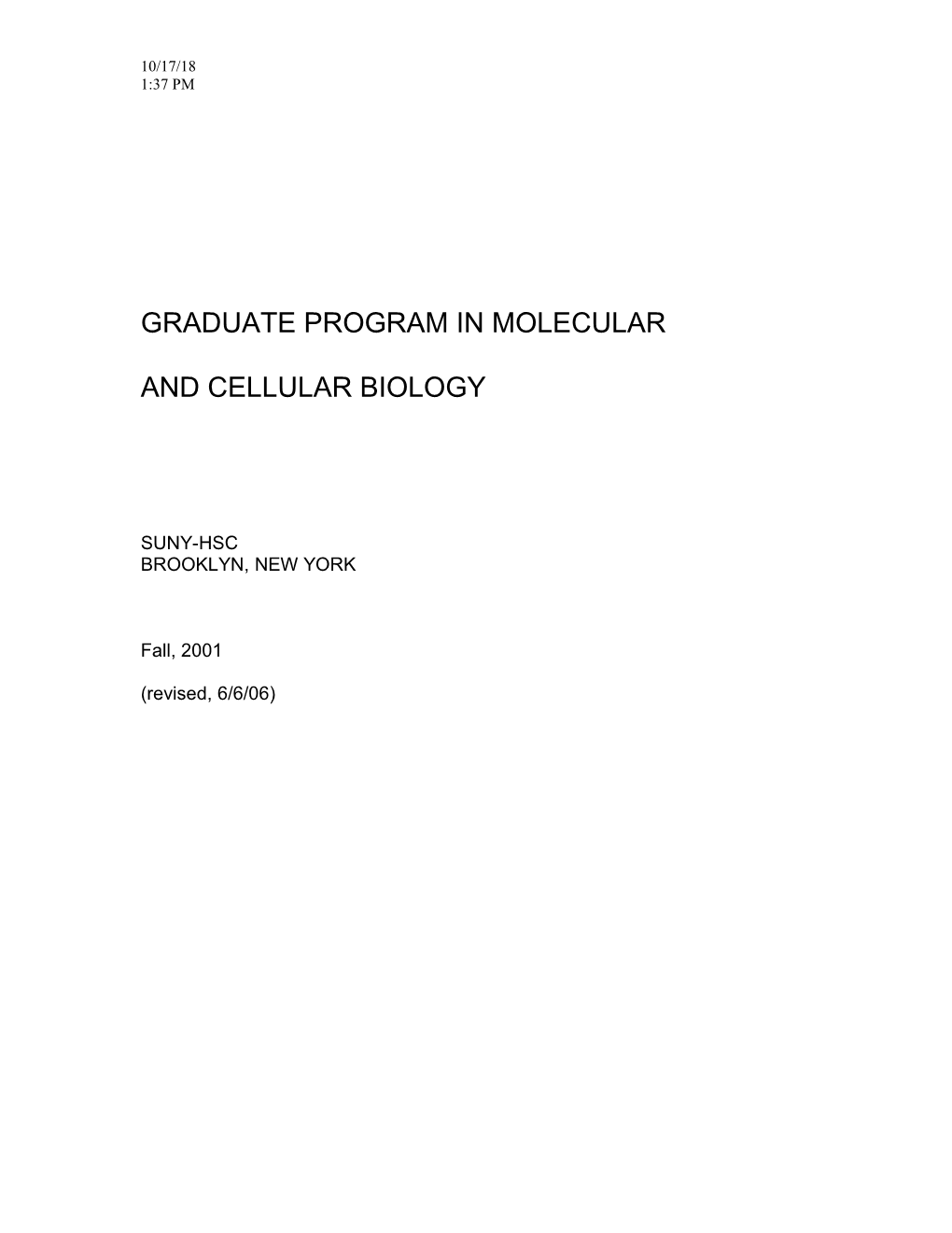 Graduate Program in Molecular