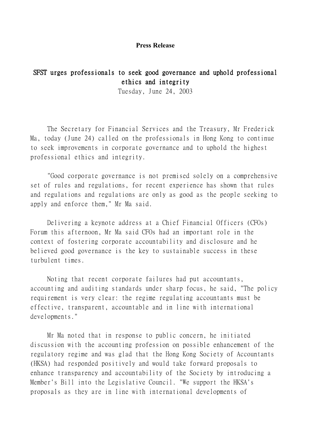 SFST Urges Professionals to Seek Good Governance and Uphold Professional Ethics and Integrity