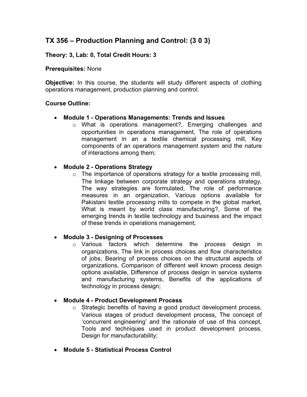 TX 356 Production Planning and Control: (3 0 3)