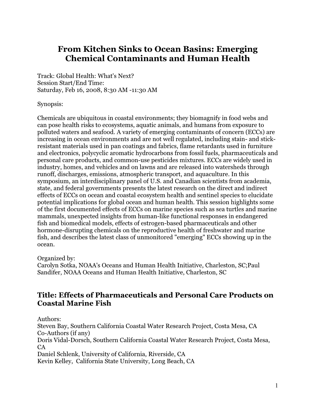 From Kitchen Sinks to Ocean Basins: Emerging Chemical Contaminants and Human Health