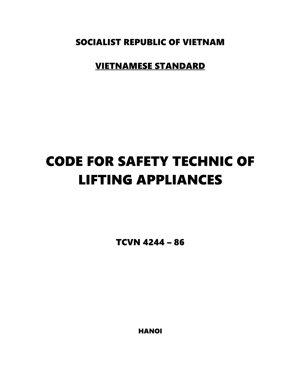 Code for Safety Technic of Lifting Appliances