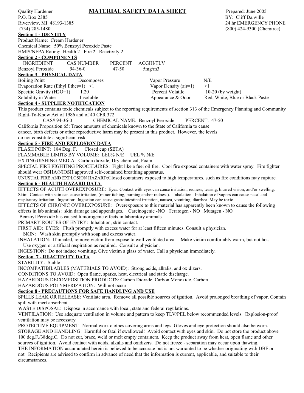 Quality Hardener MATERIAL SAFETY DATA SHEET Prepared: February 2001