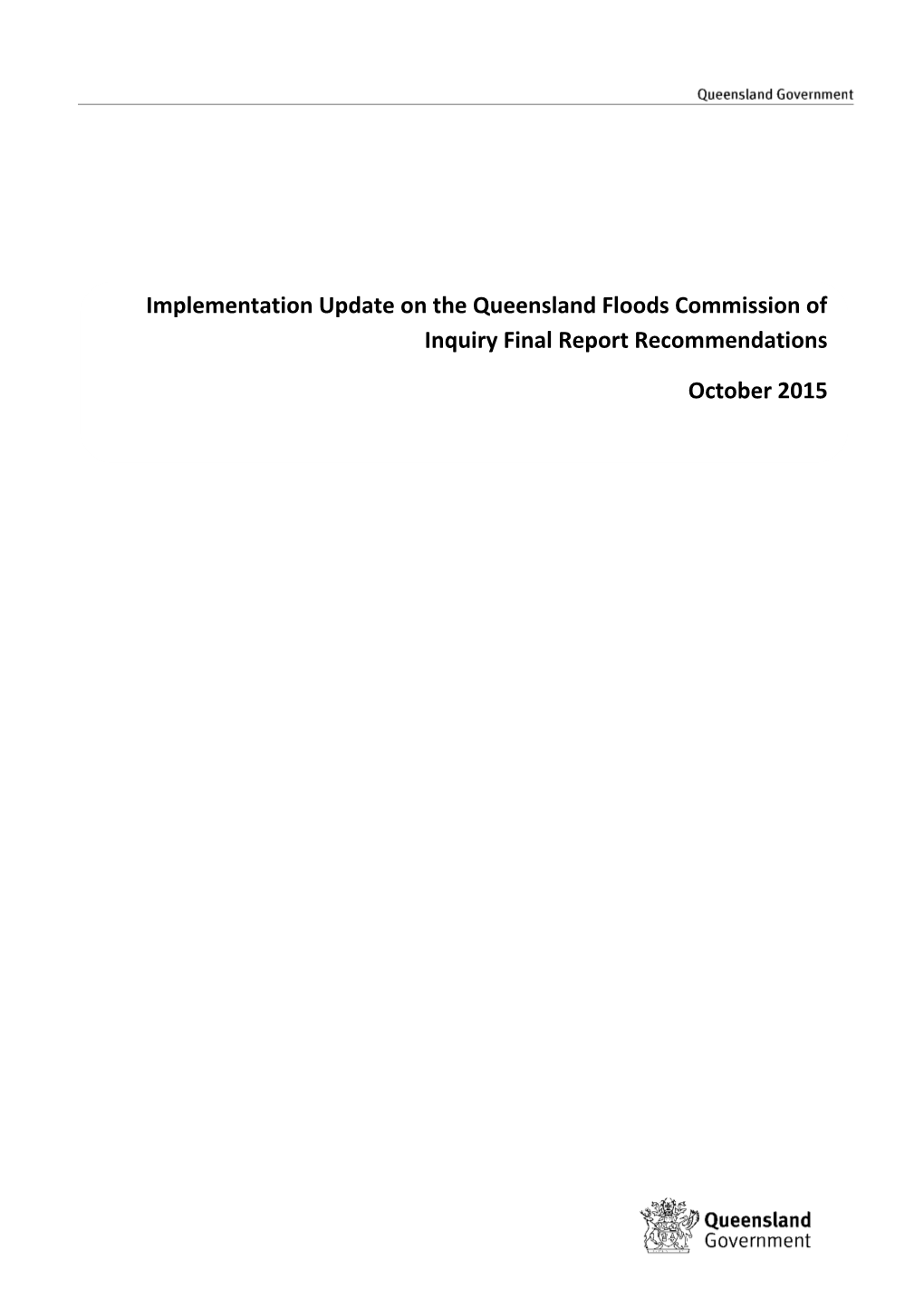 Implementation Update on the Queensland Floods Commission of Inquiry Reommendations 2015