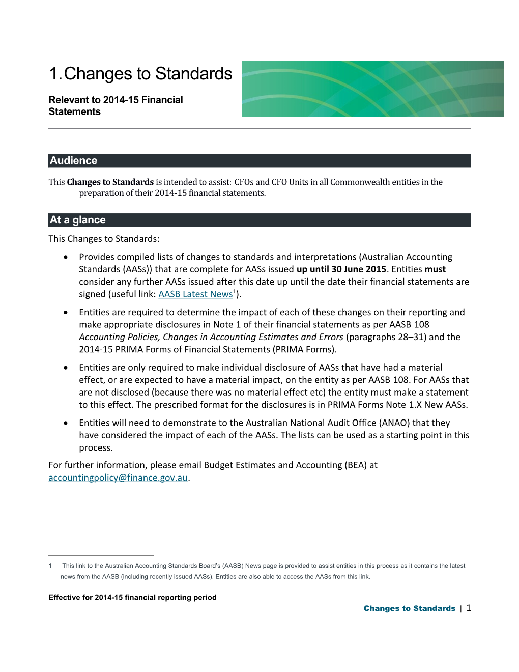 Changes to Standards Relevant to 2014-15 Financial Statements