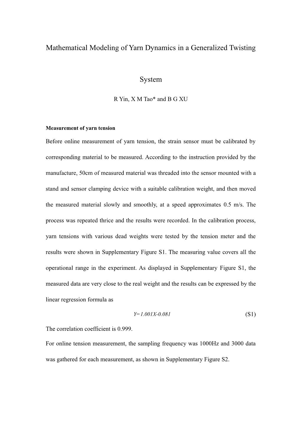 Mathematical Modeling of Yarn Dynamicsin a Generalized Twisting System