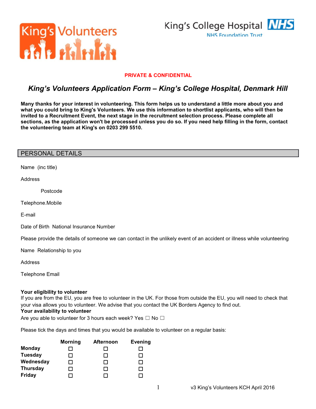 King S Volunteersapplication Form King S College Hospital, Denmark Hill