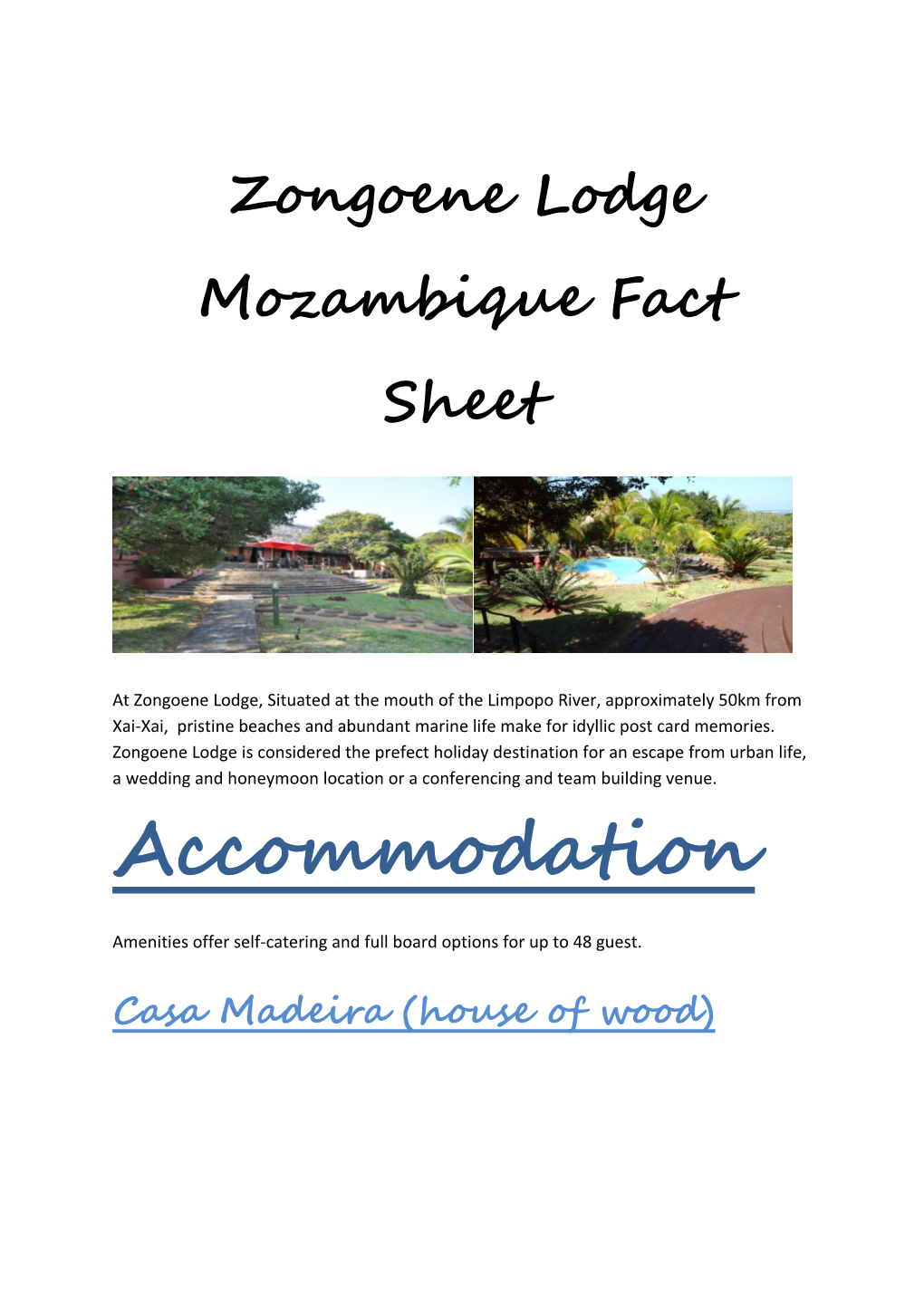 Zongoene Lodge Mozambique Fact Sheet