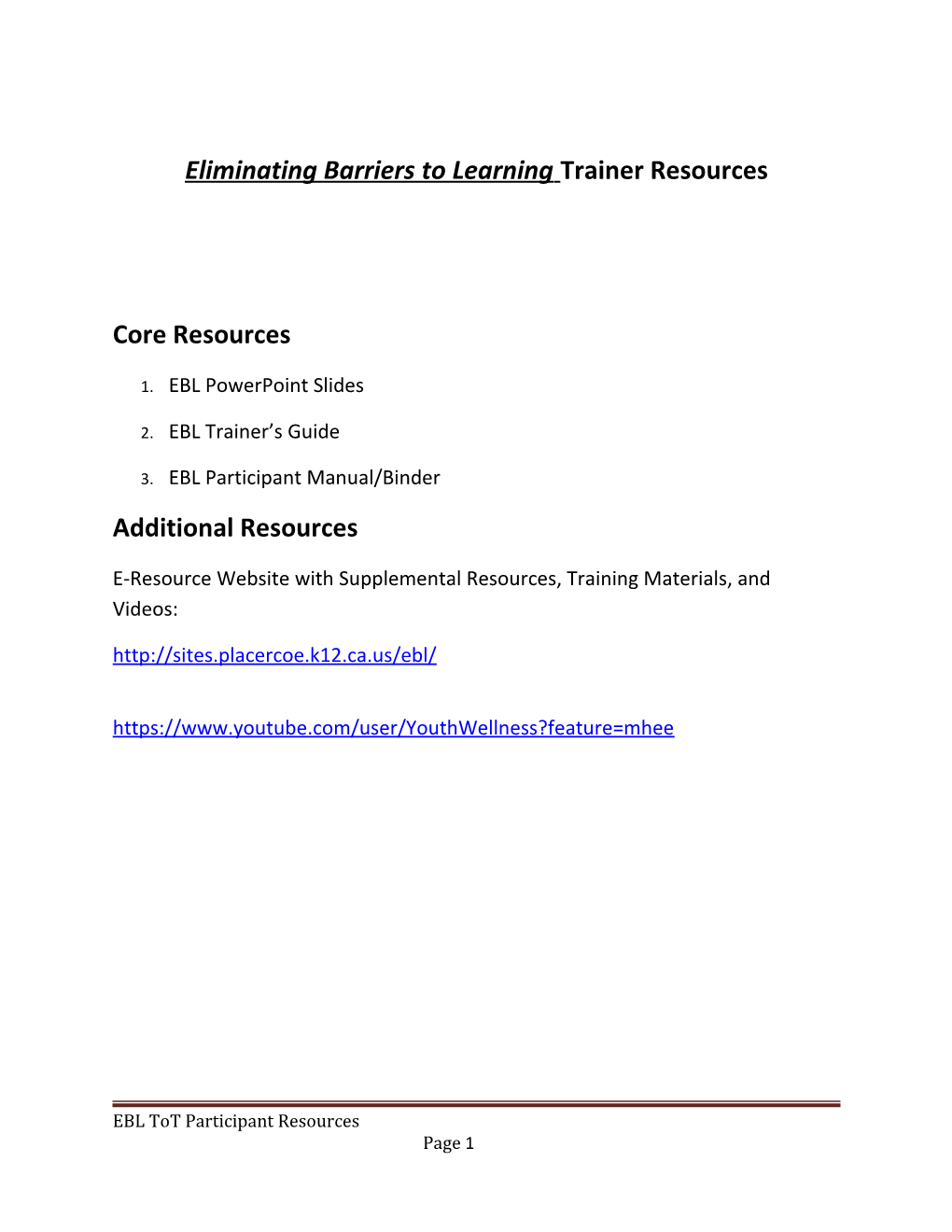 Eliminating Barriers to Learningtrainer Resources