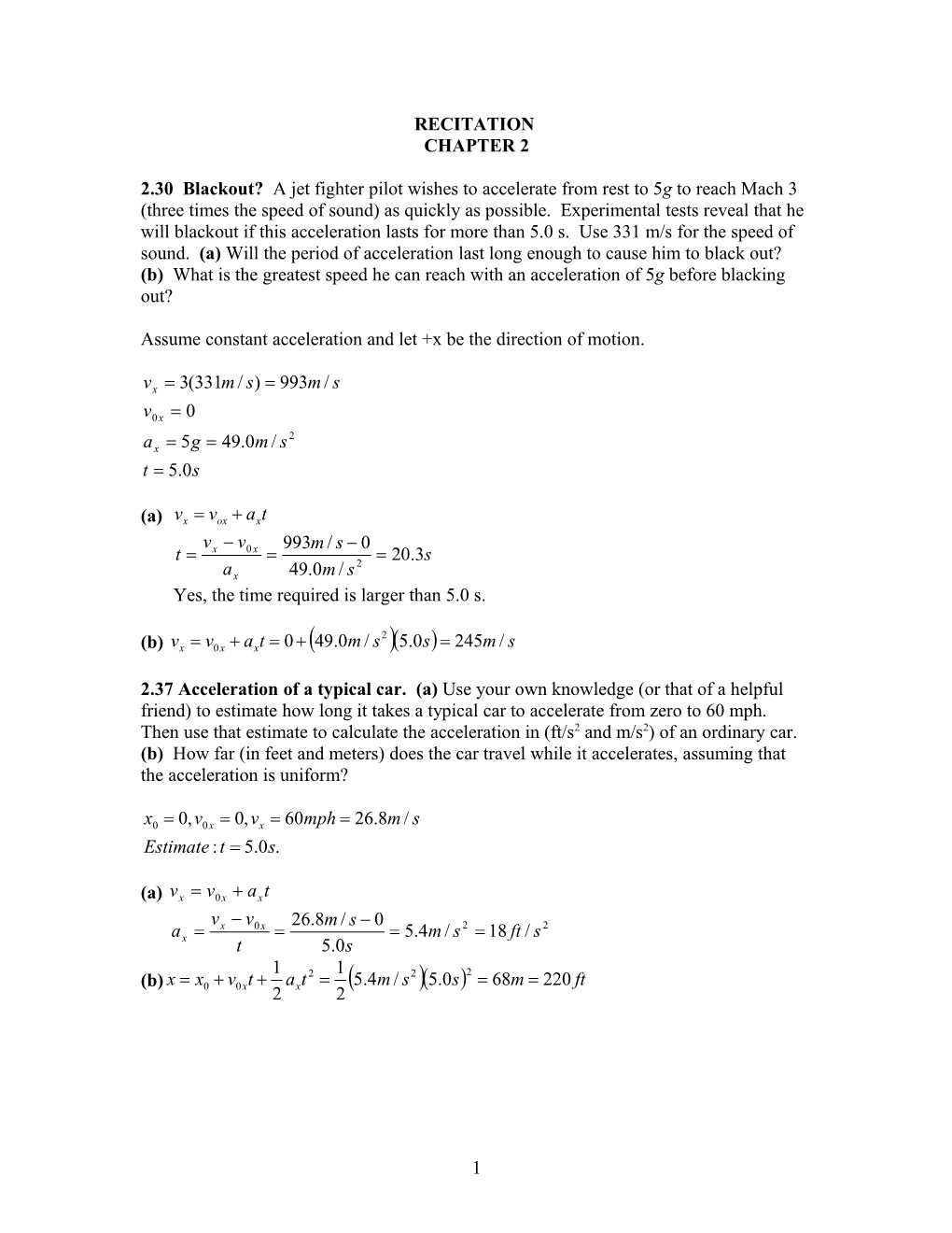 Assume Constant Acceleration and Let +X Be the Direction of Motion