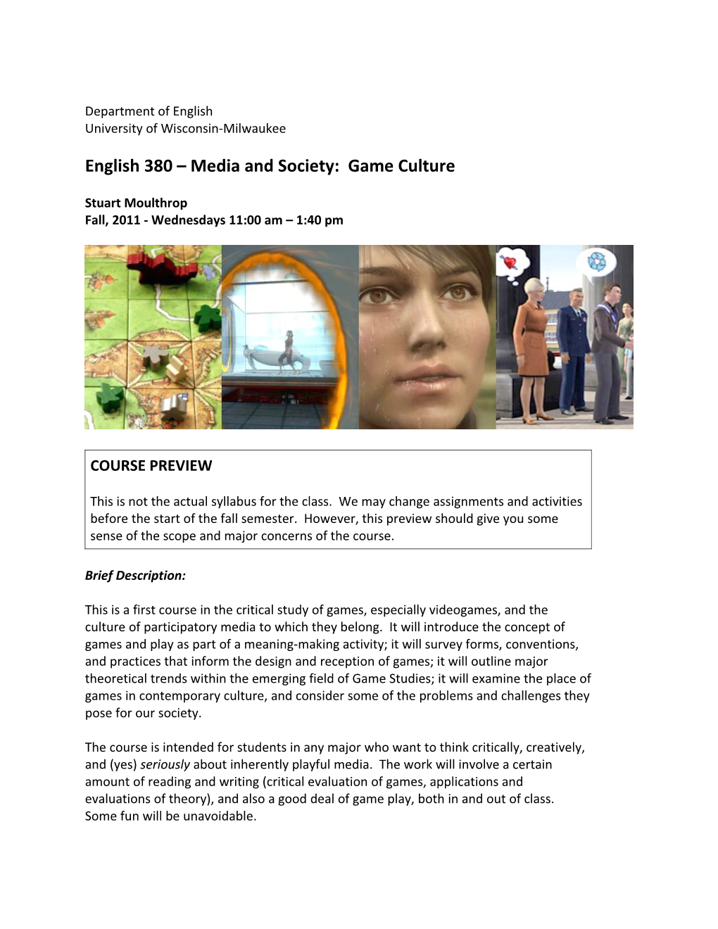 English 380 Media and Society: Game Culture