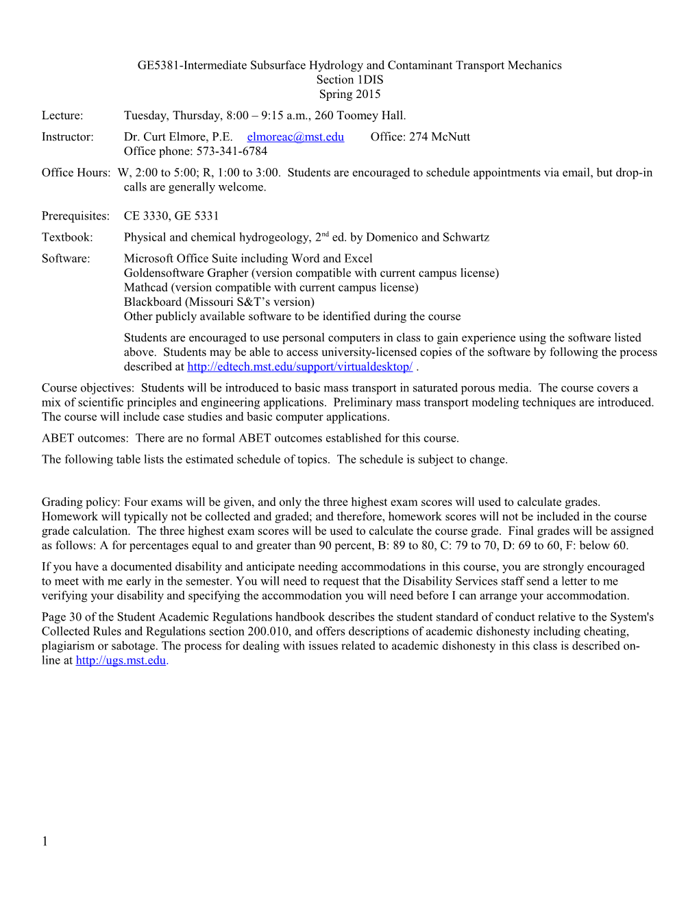 GE5381-Intermediate Subsurface Hydrology and Contaminant Transport Mechanics