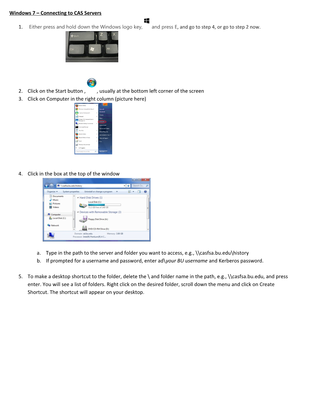 Windows 7 Connecting to CAS Servers