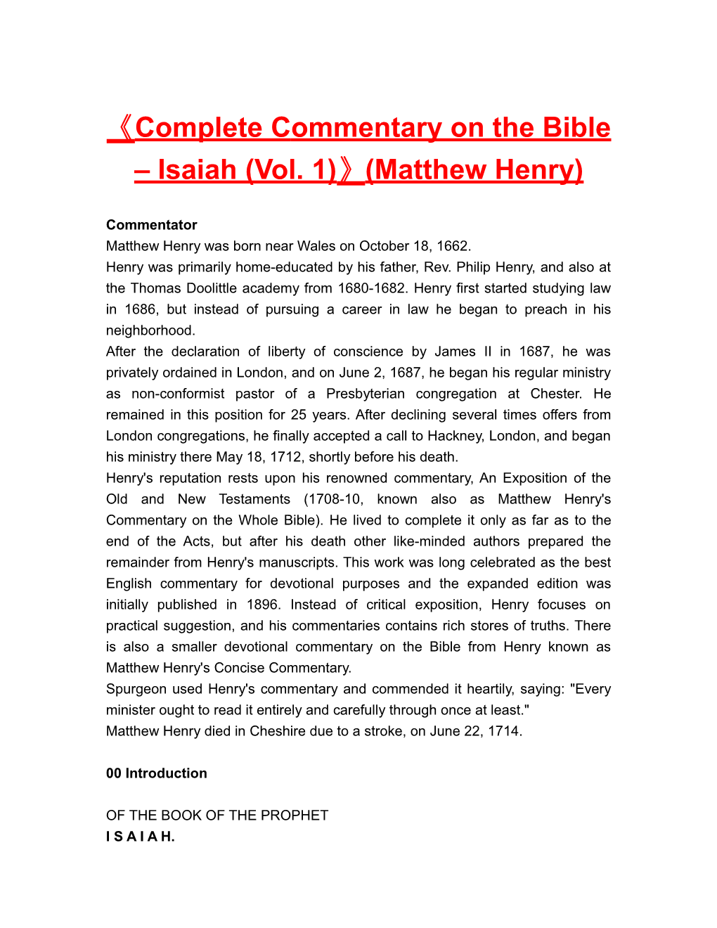 Completecommentary on the Bible Isaiah (Vol. 1) (Matthew Henry)