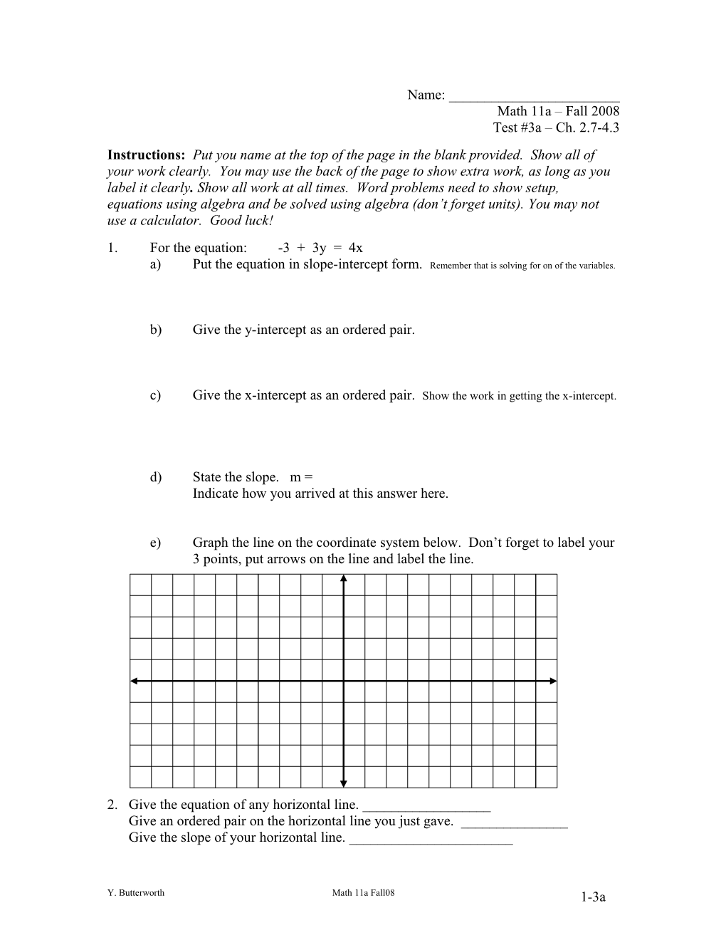 B)Give the Y-Intercept As an Ordered Pair