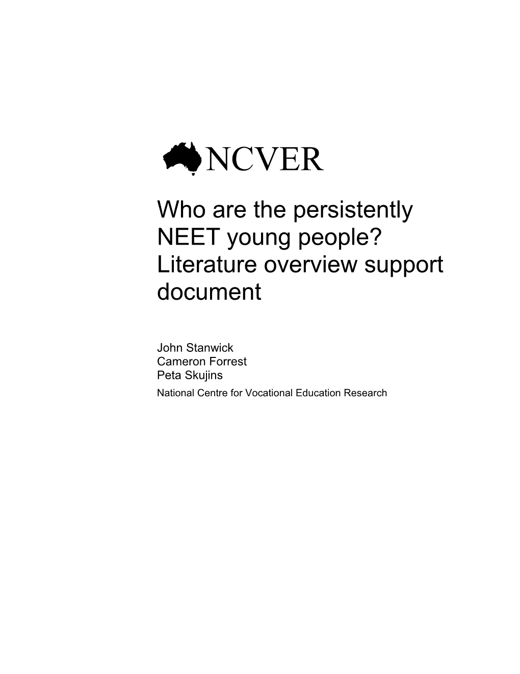 Who Are the Persistently NEET Young People?Literature Overview Support Document