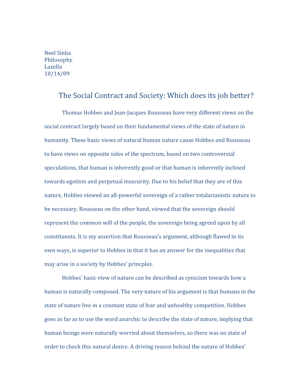 The Social Contract and Society: Which Does Its Job Better?