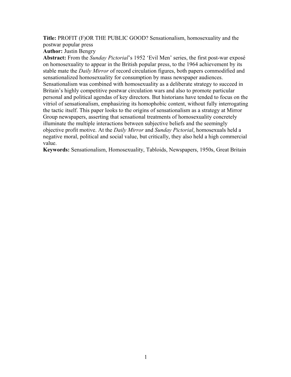 Title: PROFIT (F)OR the PUBLIC GOOD?Sensationalism, Homosexuality and the Postwar Popular Press