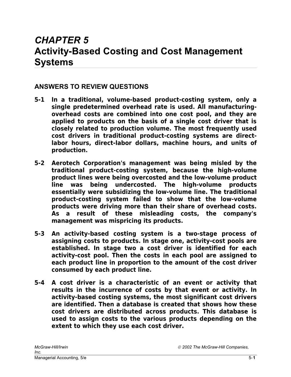 Activity-Based Costing and Cost Management Systems