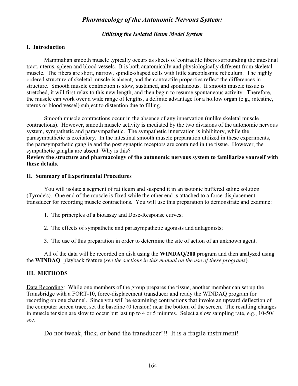 Pharmacology of the Autonomic Nervous System