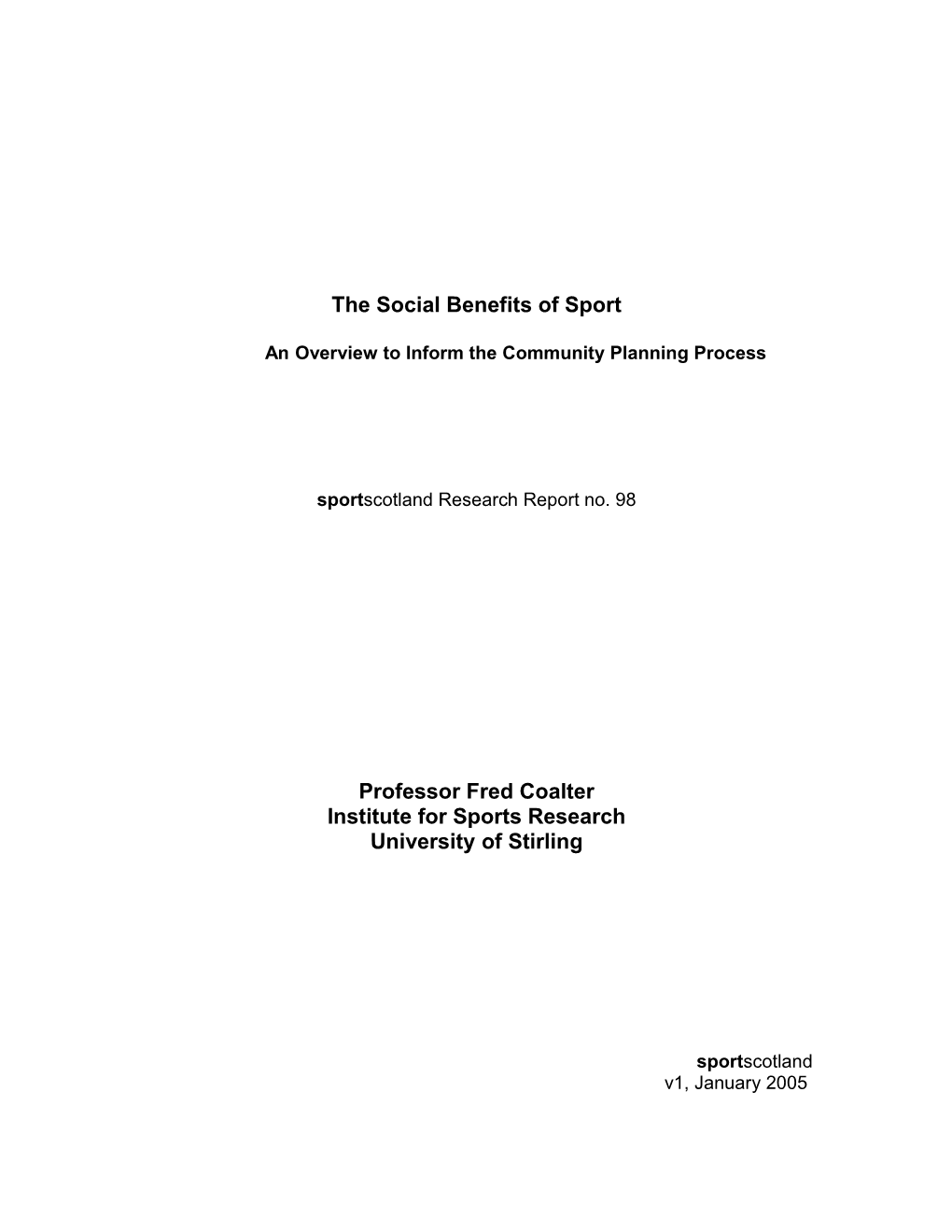 The Social Benefits of Sport