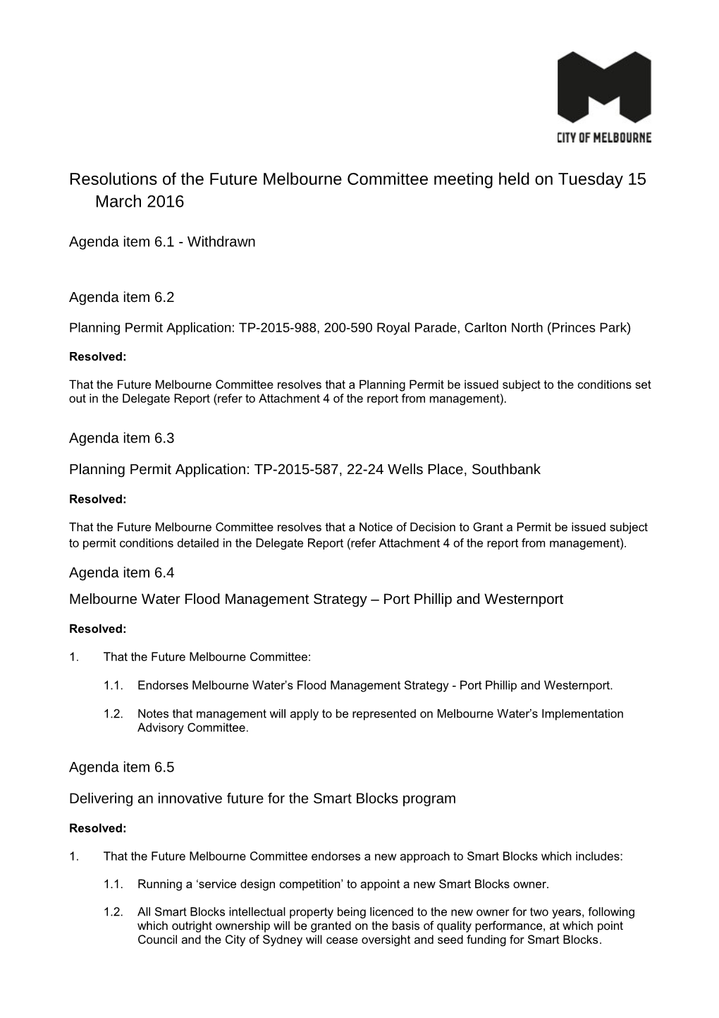 Resolutions of the Future Melbourne Committee Meeting Held on Tuesday 15 March 2016