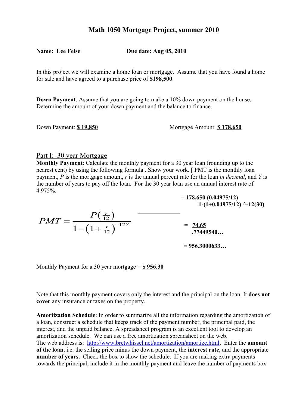 Math 1050 Mortgageproject, Summer 2010