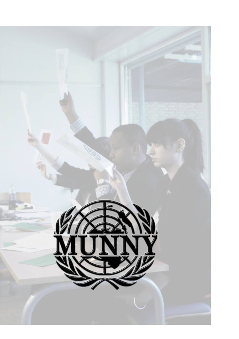 These Rules of Procedure Manifest the Official Order of the Annual Model United Nations
