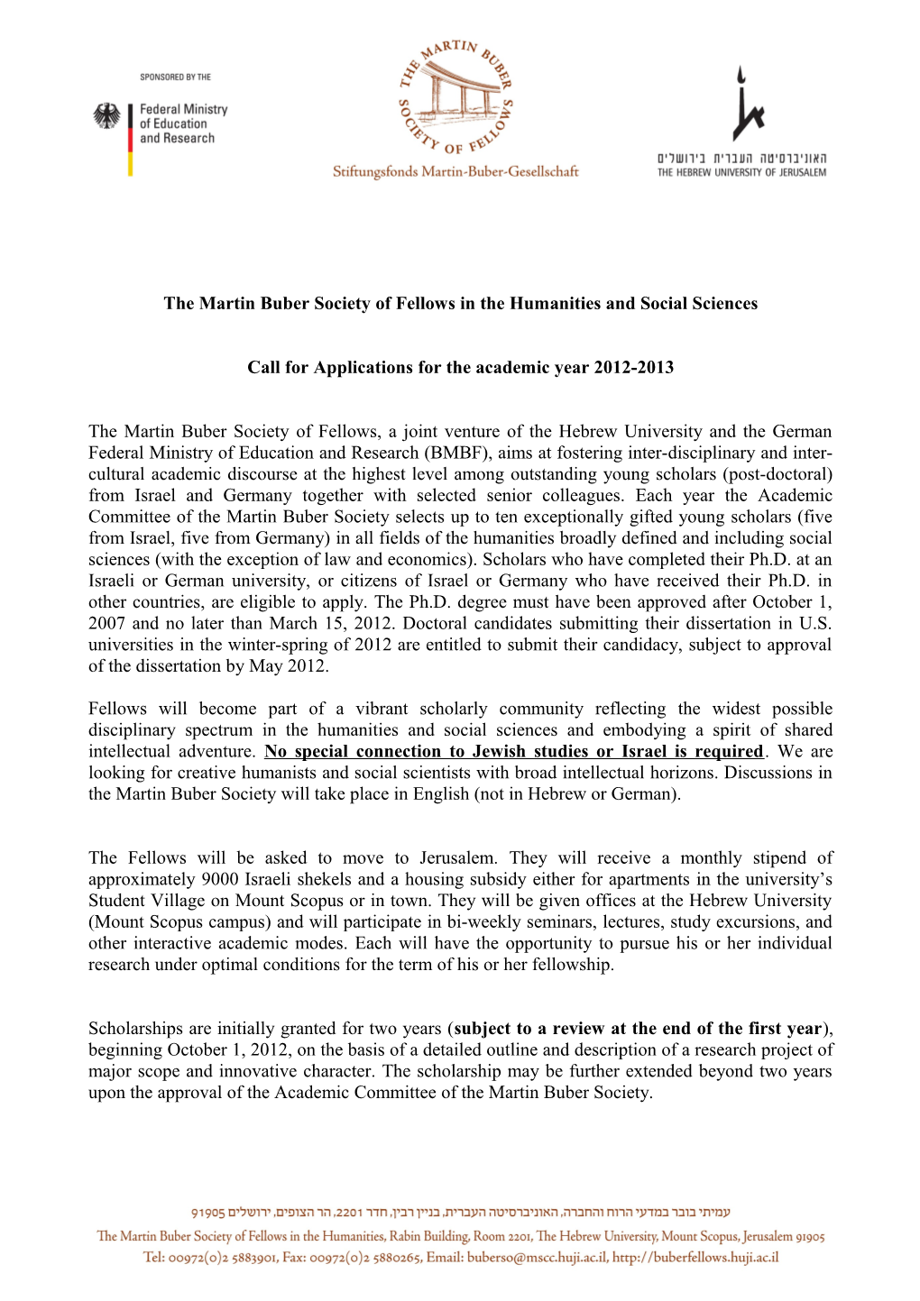 Call for Applications for the Academic Year 2012-2013