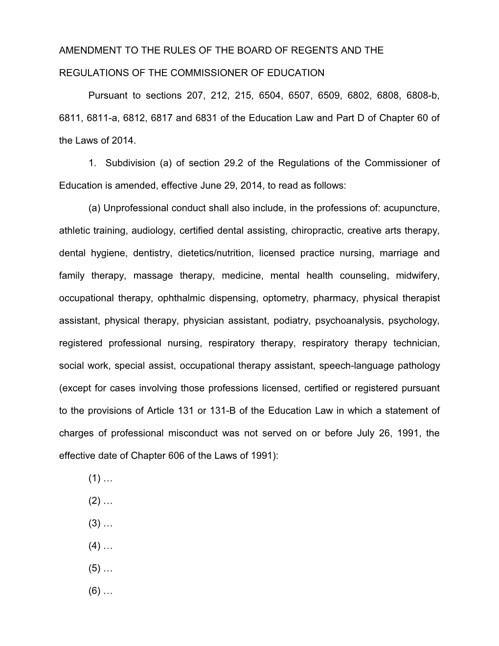 Amendment to the Rules of the Board of Regents and the Regulations of the Commissioner