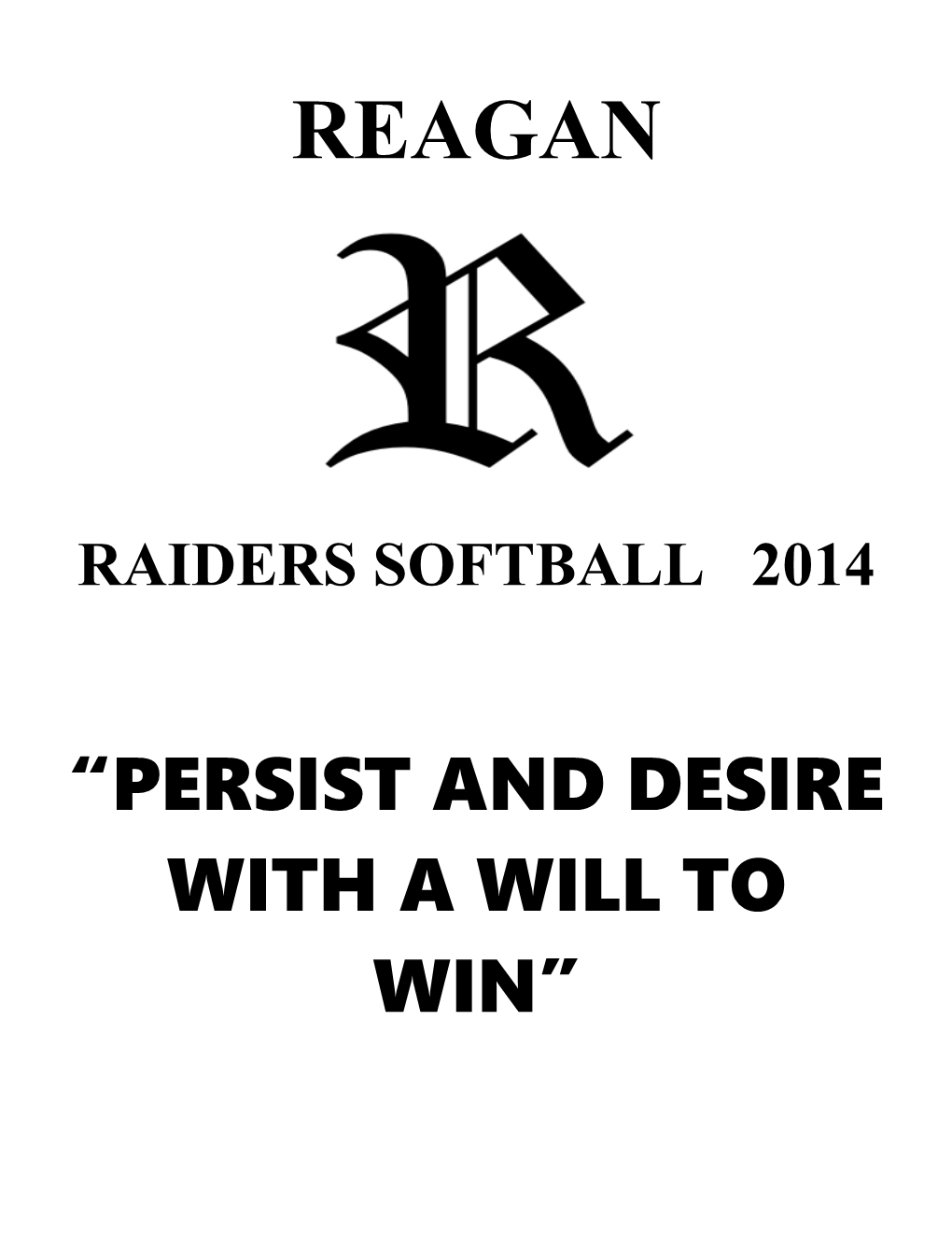 Reaganhigh School Softball Handbook